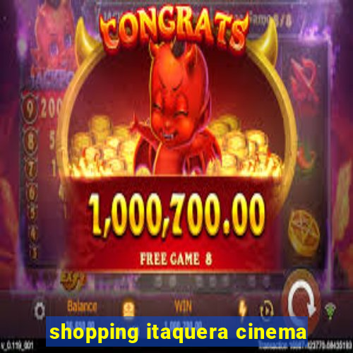 shopping itaquera cinema